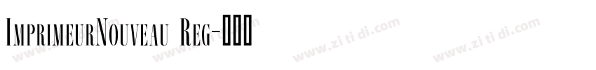 ImprimeurNouveau Reg字体转换